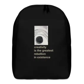 Creativity is the greatest rebellion in existence Minimalist Backpack