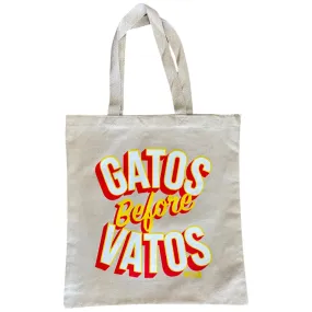 Gatos Before Vatos Tote Bag - Canvas